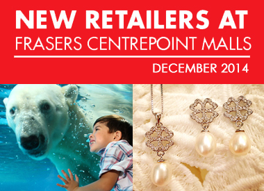 December New Retailers At Frasers Centrepoint Malls